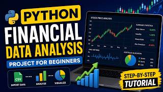 Python Financial Data Analysis Project for Beginners | Step-by-Step Tutorial