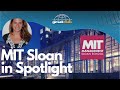Everything You Wanted to Know About MIT Sloan | MBA Spotlight 2020
