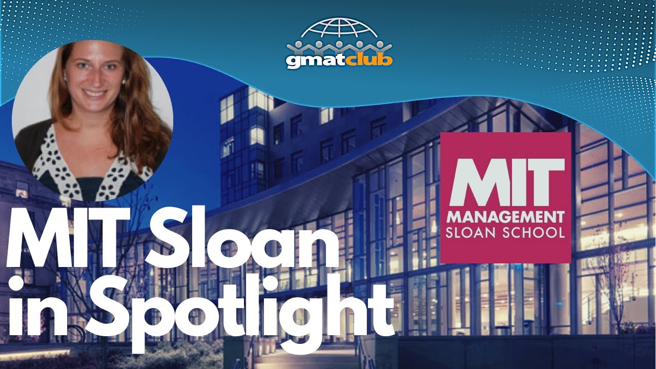 Everything You Wanted to Know About MIT Sloan | MBA Spotlight 2020 - YouTube