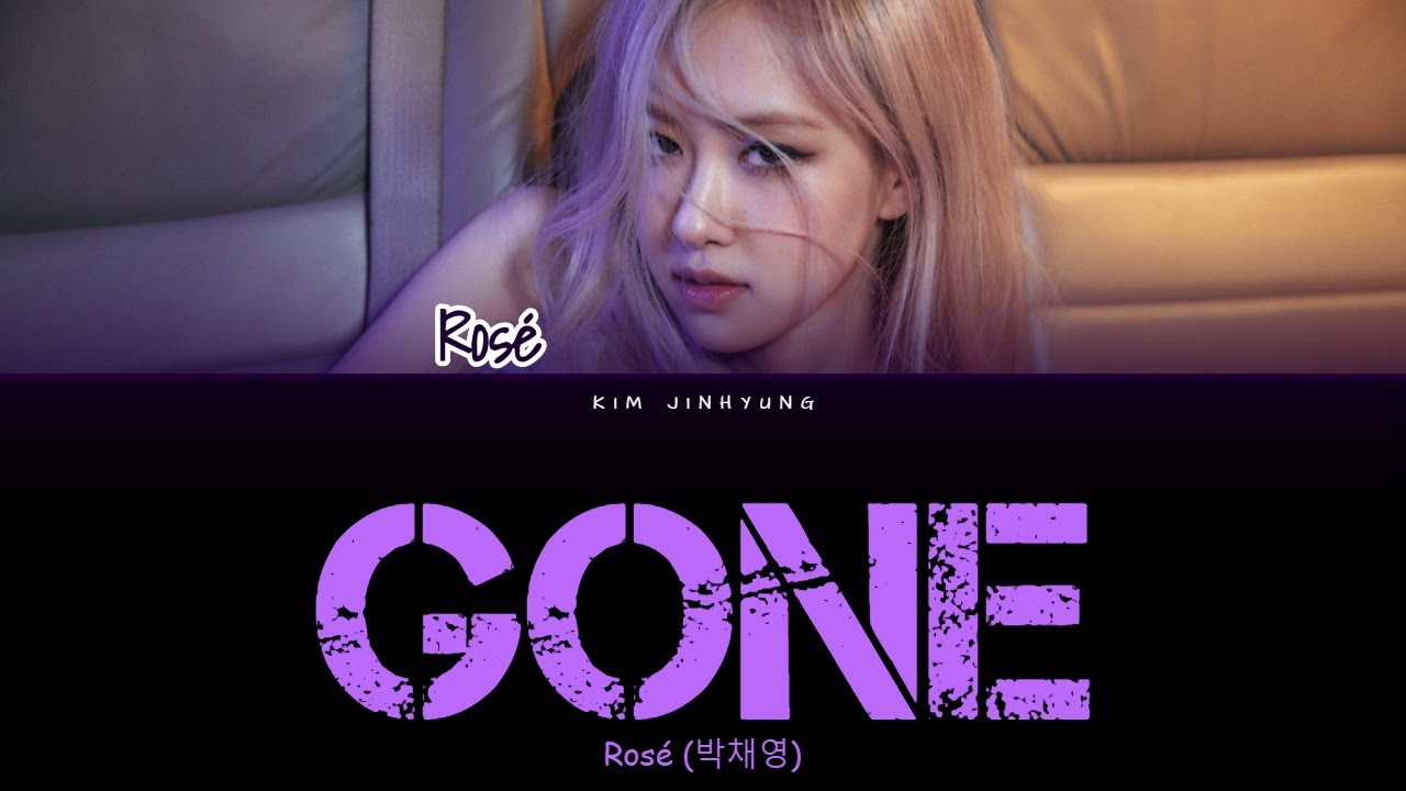 GONE ROSE COLOUR CODED LYRICS