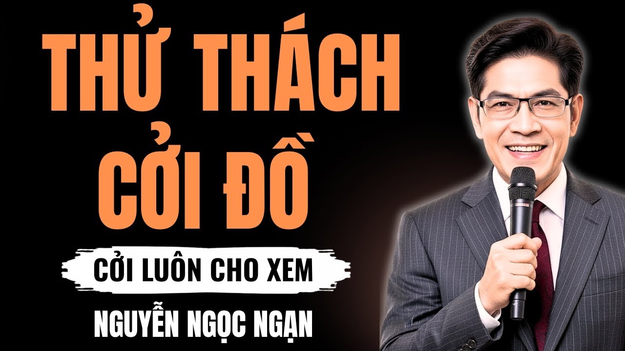 THỬ THÁCH CỞI ĐỒ – Trò chơi quái đản và cái giá phải trả cho sự tò mò tai hại – Nguyễn Ngọc Ngạn