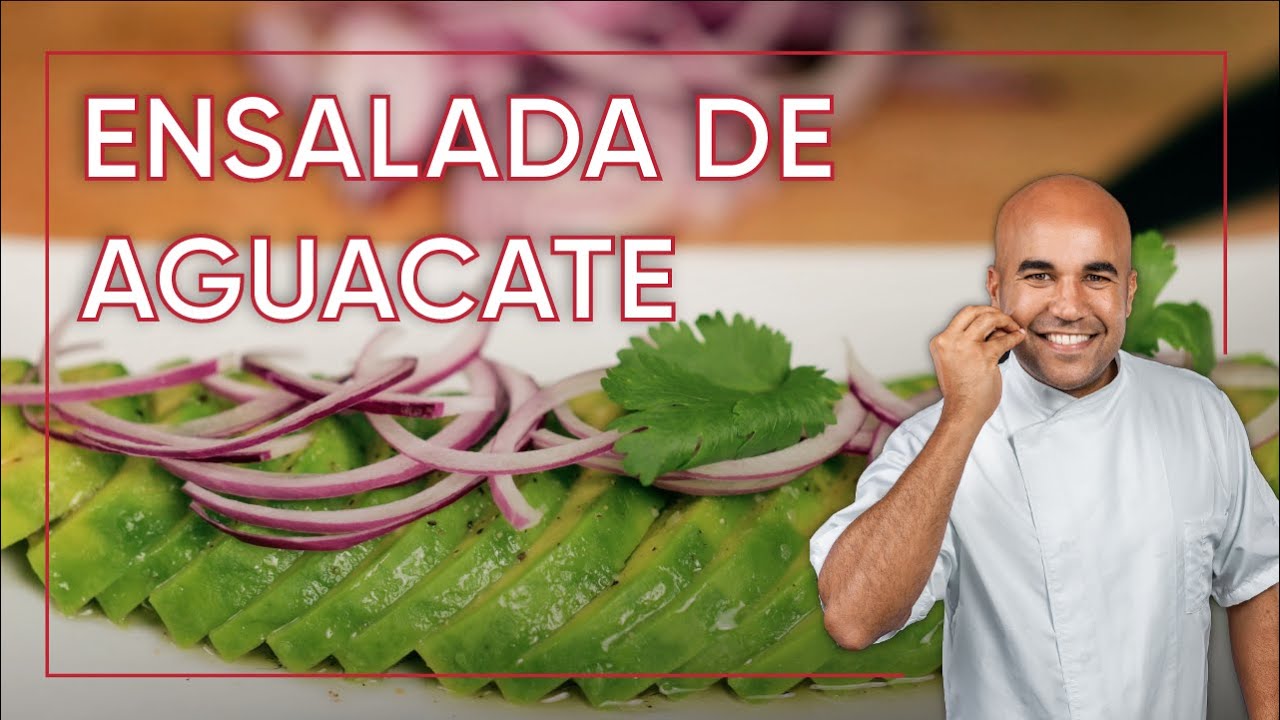 Cómo Preparar una Ensalada de Aguacate (estilo restaurante) 🥑 | Chef Piñeiro