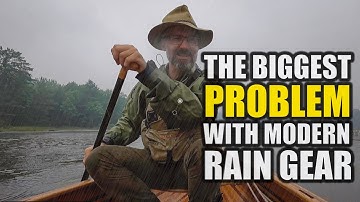The Biggest Problem with Modern Rain Gear - What