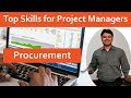 Top Skills Every Project Manager Should Have. 4: Procurement Management