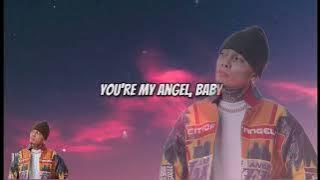 Angel Baby (Skusta Clee Cover Lyrics)