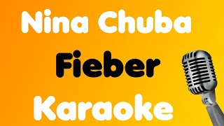 Nina Chuba • Fieber • Karaoke