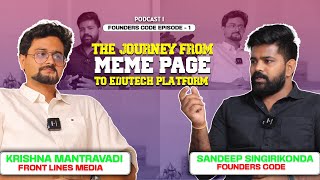 Meme Page To EduTech Company I An Inspiring Journey I Frontlines media I Founders Code