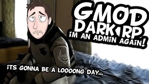 Gmod - Dark RP - I