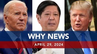UNTV: WHY NEWS |  April 29, 2024