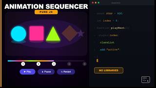 How to Build a JavaScript Animation Sequencer From Scratch | @ScratchStart00
