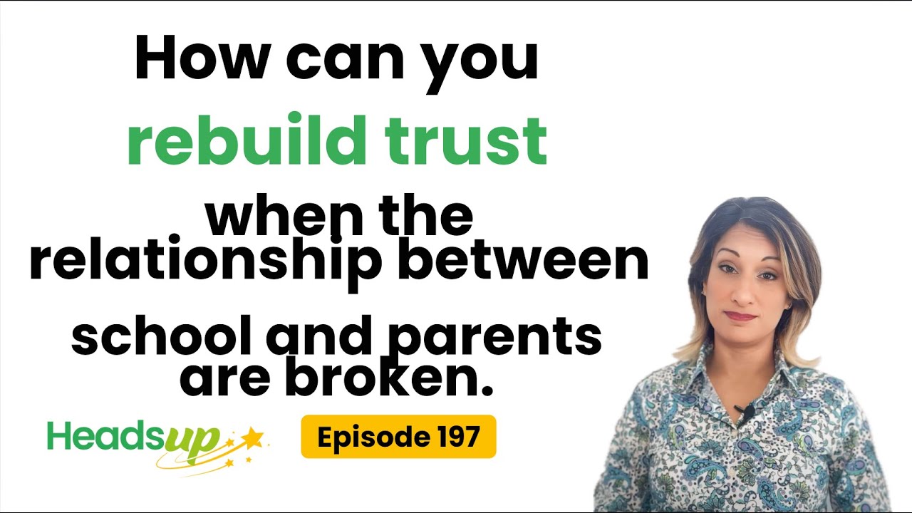 Episode 197: How can you rebuild trust when the relationship between ...