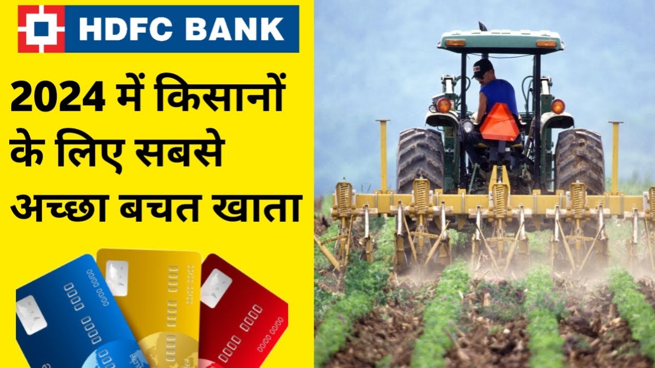 Hdfc Bank Farmers Saving Account