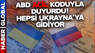 ABD 'Acil' Koduyla Batıya Duyurdu! Ukrayna'ya Bunu Mutlaka Verin!