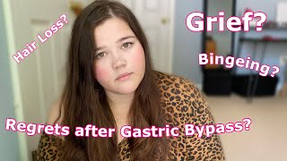 Regretting Gastric Bypass Surgery? | Hair loss, bingeing, grief | Post Op