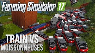TRAIN VS 100 MOISSONNEUSES ! Farming Simulator 17