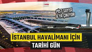 İstanbul Havalimanı’nda Yeni Dönem Başlıyor: 4. Ana Pisti Bugün Hizmete Açılacak - TGRT Haber