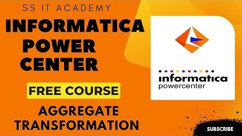 INFORMTICA: POWER CENTER  AGGREGATOR TRANSFORMATION