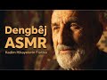 Dengbêj ASMR — Kadim Hikâyelerin Fısıltısı | Derin Rahatlama, Meditasyon ve Uykuluk Sesler