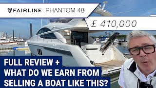 Fairline Phantom 48  Full review + What do we earn from selling a boat like this?