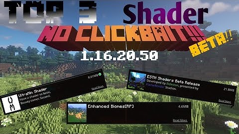 Top 3 Shaders 2020 [No Clickbait!!! 1.16]