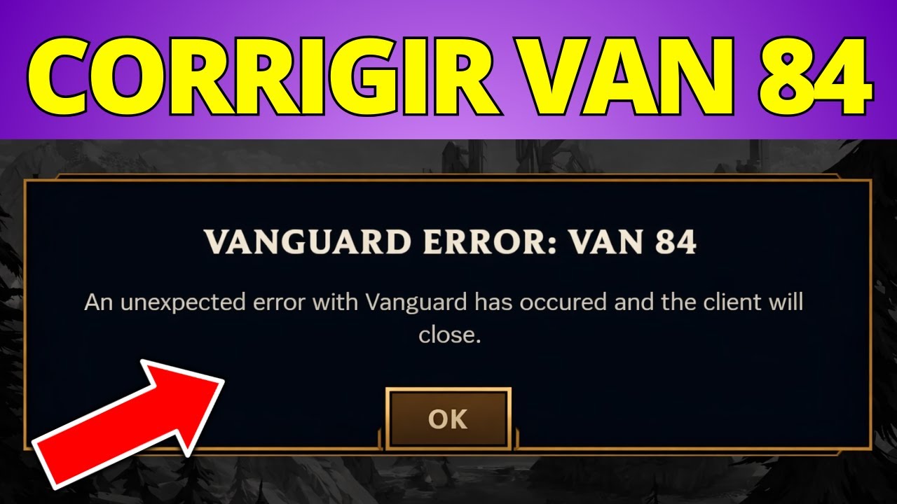 Corrigir o erro Vanguard VAN 84 no League of Legends — Guia completo ...
