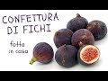 MARMELLATA DI FICHI BIANCHI O NERI FATTA IN CASA - Homemade Fig Jam