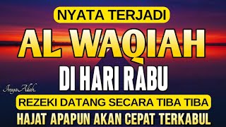 Dahsyat Surat AL WAQIAH 7×, dengarkan hutang lunas ✅, Rezeki mengalir deras, al waqiah merdu
