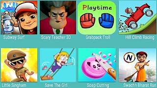 Subway Surfers,Scary Teacher 3D,Grabpack Troll,Hill Climb Racing,Little Singham,Save The Girl,Soap screenshot 3