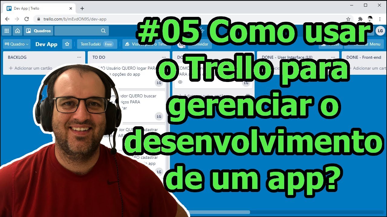 Aula 05 - Como usar o Trello para gerenciar o desenvolvimento de um app?