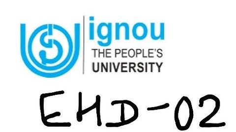 EHD-02 (ignou)  important question for upcoming exam