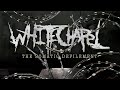 Whitechapel - The Somatic Defilement (FULL ALBUM)