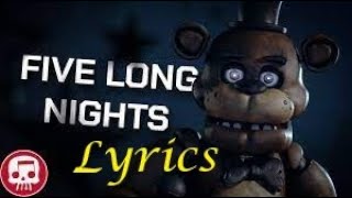 FNAF RAP LYRICS by JT Music "Five Long Nights"  (Remastered) (Lyrics publié par Le dare World)