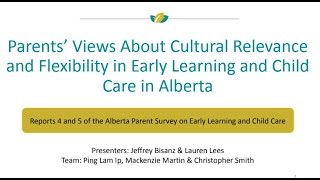 Parents’ Views About Cultural Relevance and Flexibility in Early Learning and Child Care in Alberta