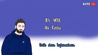 It's You - Ali Gatie (Lirik dan Sub Indo)