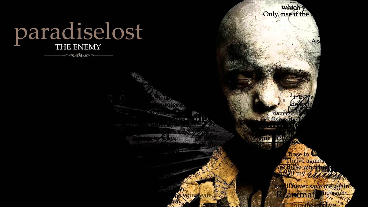 PARADISE LOST The Enemy