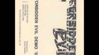 FORBIDDEN EVIL - FOLLOW ME Demo '1987.