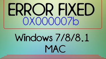How To Fix 0x0000007b