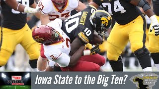 Why Hawkeye fans need to embrace Iowa State joining the Big Ten