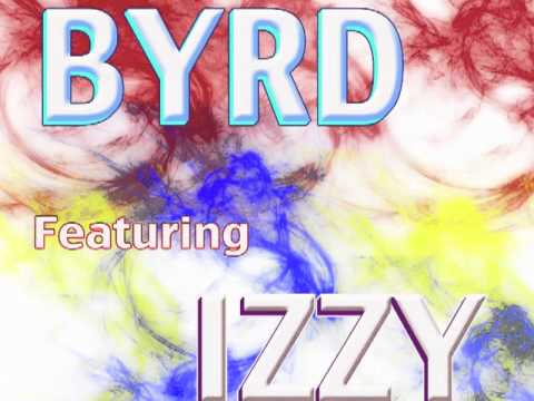 Byrd feat Izzy & Wil Glover (Destiny)