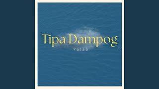 Download Lagu Tipa Dampog MP3