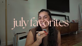 July Favorites