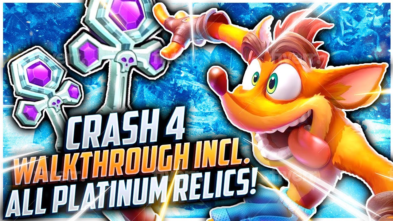 Crash Bandicoot 4 Full Game Walkthrough With All Platinum Relics