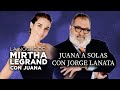 La noche de Mirtha con Juana - Programa 21 - 14/08/21 - JUANA A SOLAS CON JORGE LANATA