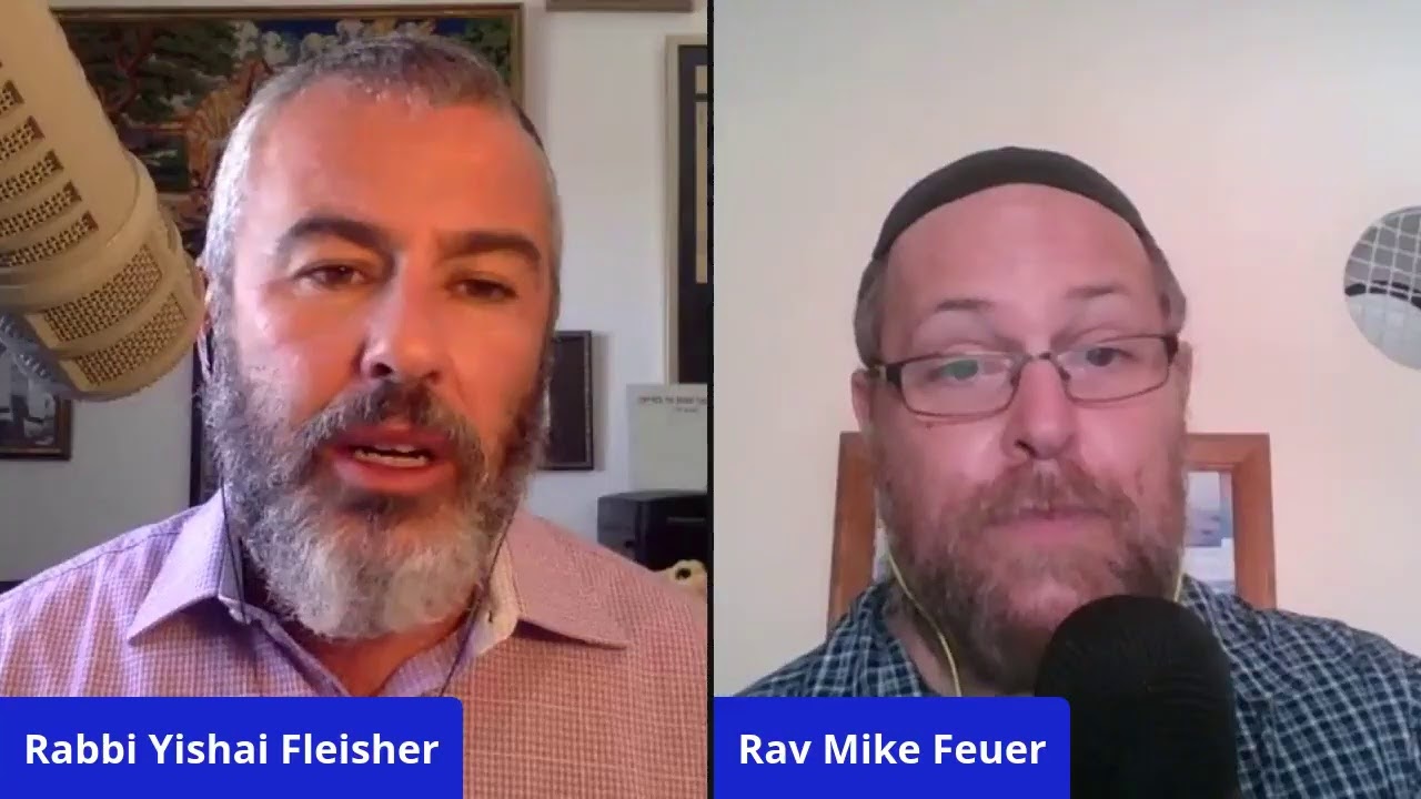LIVE: 10 Powerful Days and Israeli Lockdown - RAV MIKE FEUER joins RABBI YISHAI FLEISHER