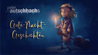 Autschbachs Gute Nacht-Geschichten 1 - "In the Tube-Factory" (English subtitles)