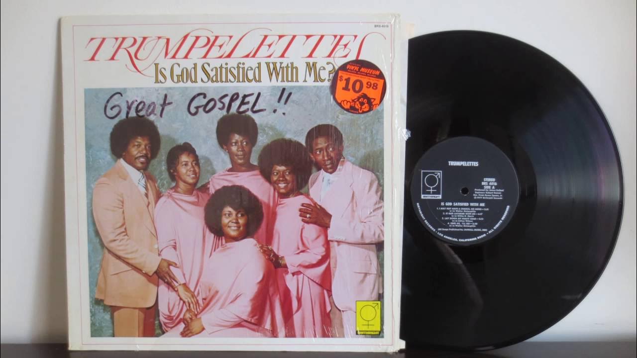 Alabama Spirituals Is God Satisfied With Me Trumpelettes - Is God Satisfied With Me? (1977) - Birthright Records