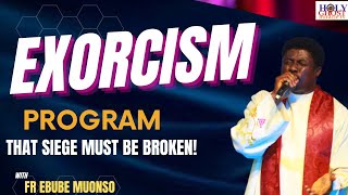 EXCORCISM (DELIVERANCE SESSION) WITH FR. EBUBE MUONSO. 3RD NOVEMBER, 2O22.