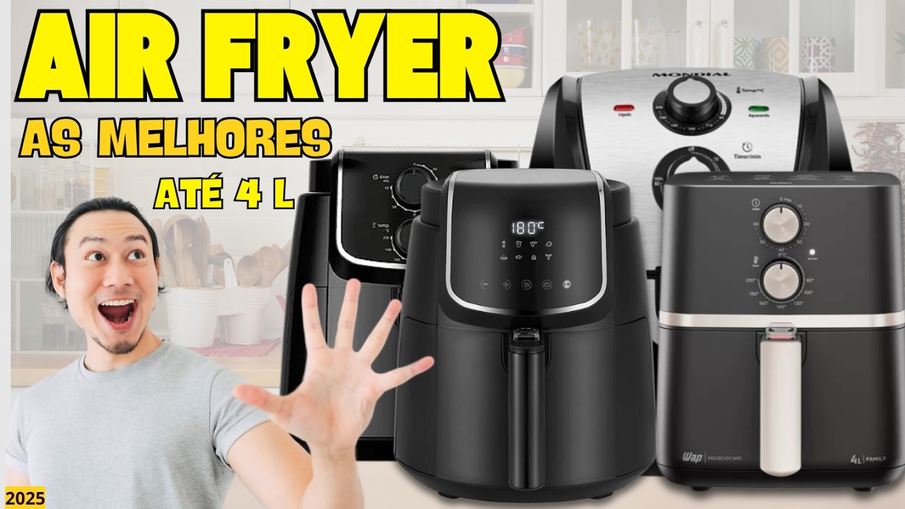 AS MELHORES AIR FRYERS para comprar /Melhores Air fryer em 2025 (Até 4 litros)