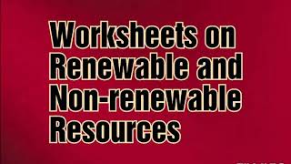 Worksheets on Renewable and Non-renewable resources
