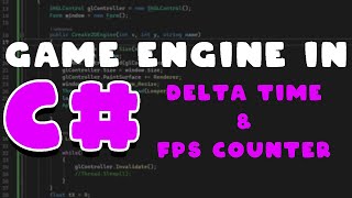 Building a Game Engine with Google's Skia | Episode 5: Delta Time & FPS Counter Integration
